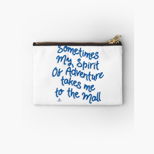Item preview, Spirit of Adventure Funny Mall Slogan designed and sold by mytshirtfort.