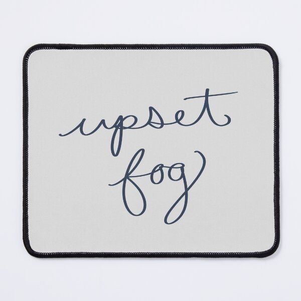 Item preview, Upset Fog designed and sold by abeink.