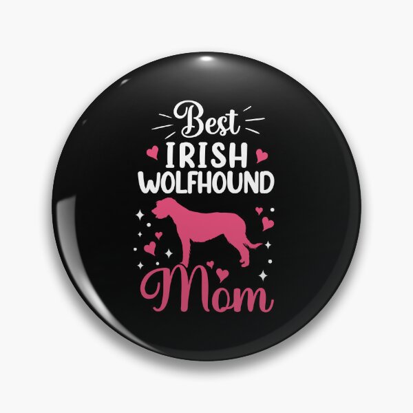 Item preview, Best Irish Wolfhound Mom Ireland Greyhound designed and sold by madgrfx.