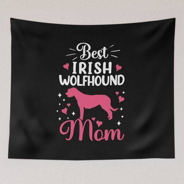 Item preview, Best Irish Wolfhound Mom Ireland Greyhound designed and sold by madgrfx.