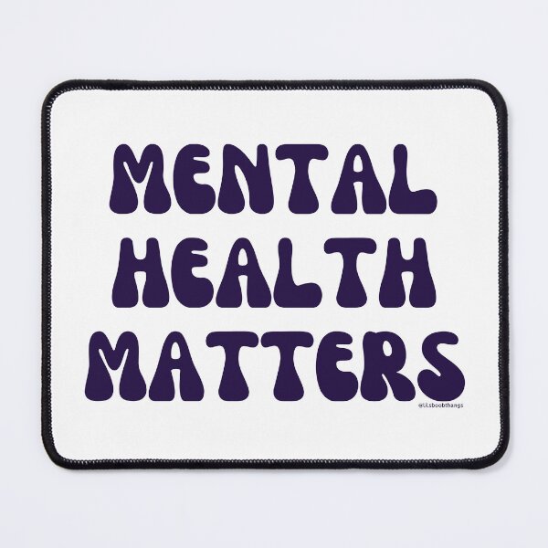 Item preview, Mental Health Matters. v1 | @lilsboobthangs designed and sold by lilsboobthangs.