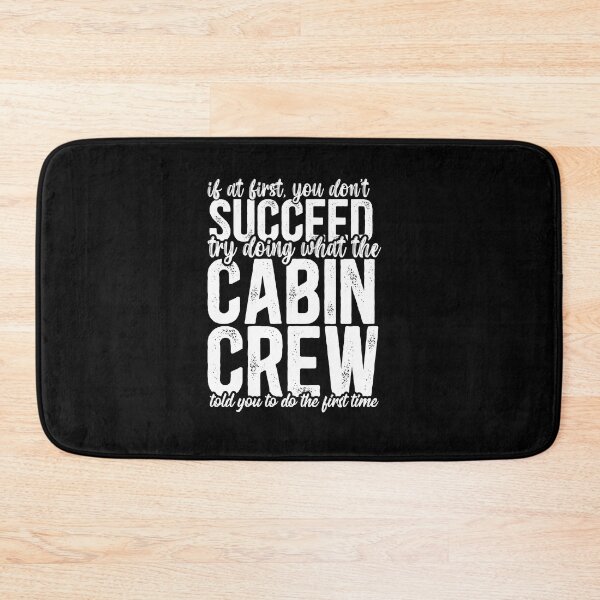 Item preview, If At First You Do Not Succeed, Try Doing What The Cabin Crew Told You To Do The First Time designed and sold by TeesYouWant.
