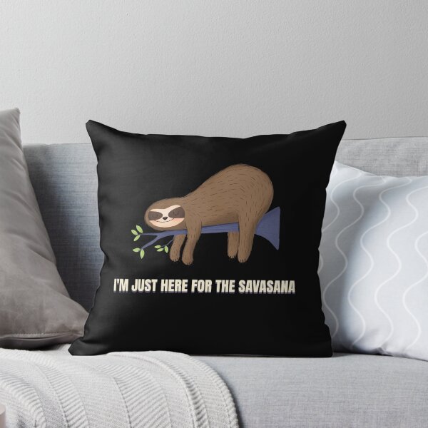 Item preview, i'm just here for the savasana yoga relax cute funny sloth designed and sold by STELATO.