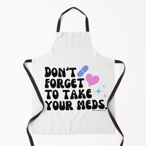 Item preview, Don't forget to take your meds. v4a | lilsboobthangs designed and sold by lilsboobthangs.