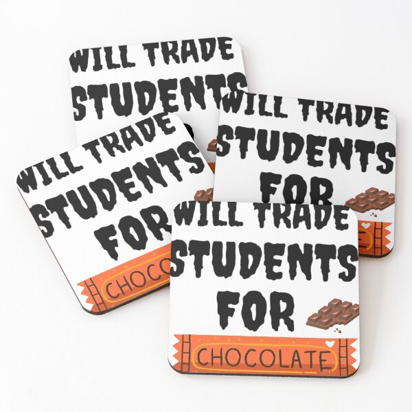 Item preview, Will Trade Students For Chocolate designed and sold by Pure Style ⭐⭐⭐⭐⭐.
