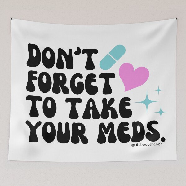 Item preview, Don't forget to take your meds. v6a | lilsboobthangs designed and sold by lilsboobthangs.