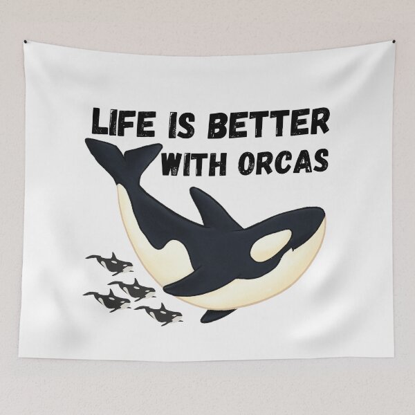 Item preview, Life Is Better With Orcas designed and sold by STEPHEN-KEMP.