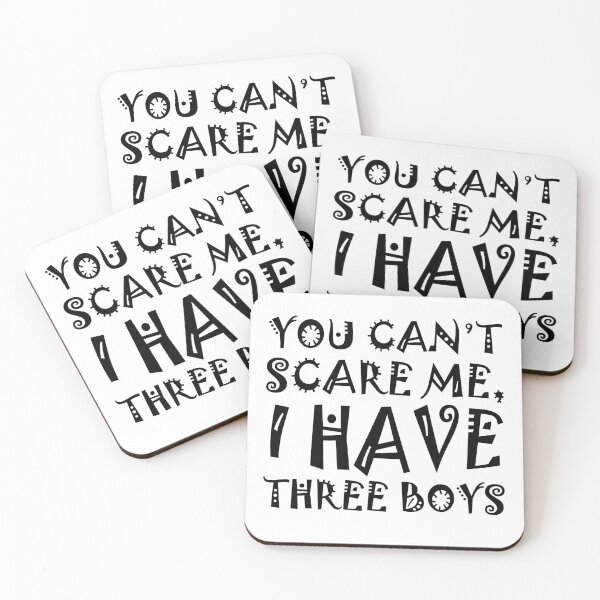 Item preview, You can't scare me I have three boys designed and sold by Stixdesigns.
