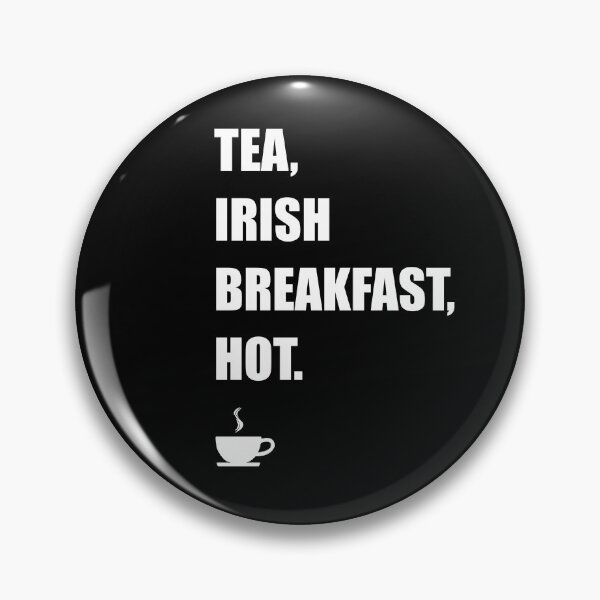 Item preview, TEA, IRISH BREAKFAST, HOT. designed and sold by DMcK Designs.