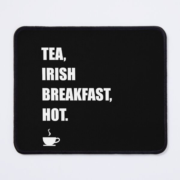 Item preview, TEA, IRISH BREAKFAST, HOT. designed and sold by DMcK Designs.
