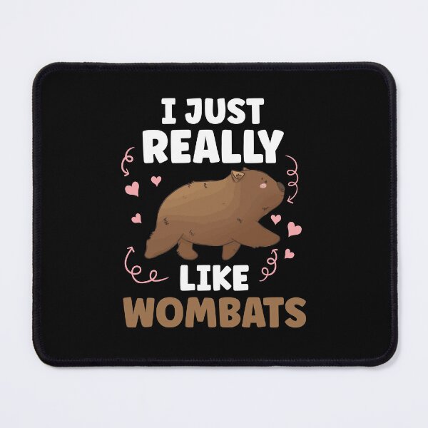 Item preview, I just like wombats marsupial wombat designed and sold by madgrfx.