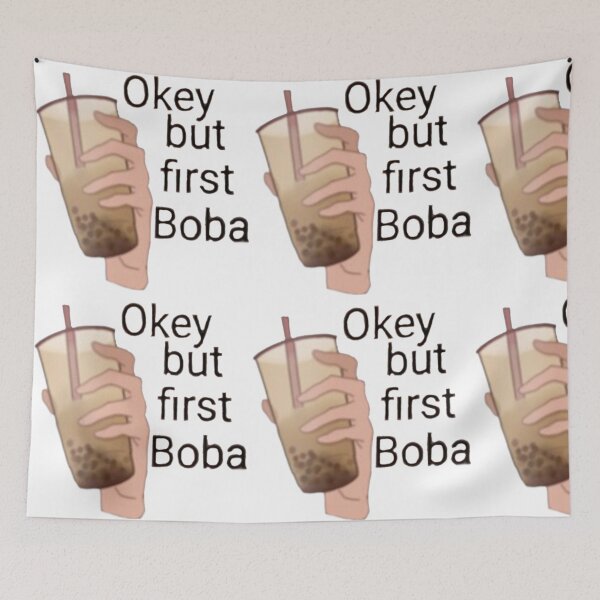 Item preview, Okey but first, boba designed and sold by Artistkhg.