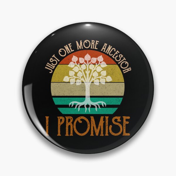 Item preview, Just One More Ancestor I Promise designed and sold by Cat Lady Designs.
