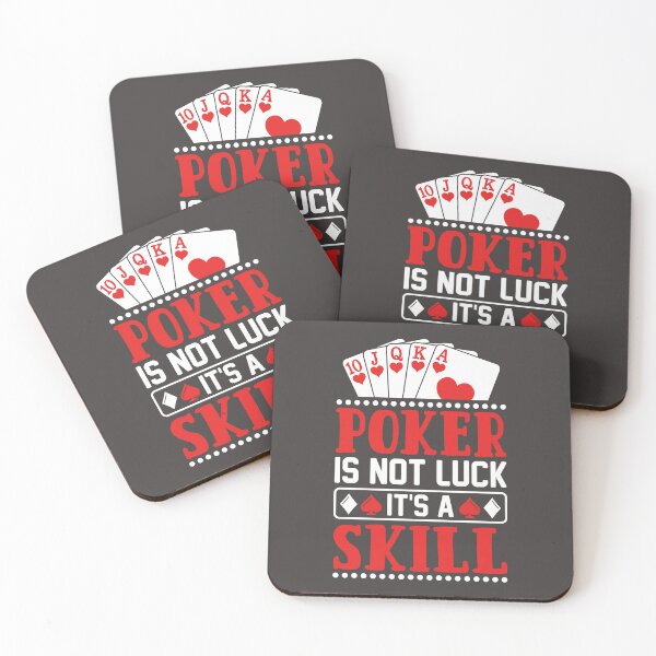 Item preview, Poker is not a luck it's a skill - poker design designed and sold by LV-creator.