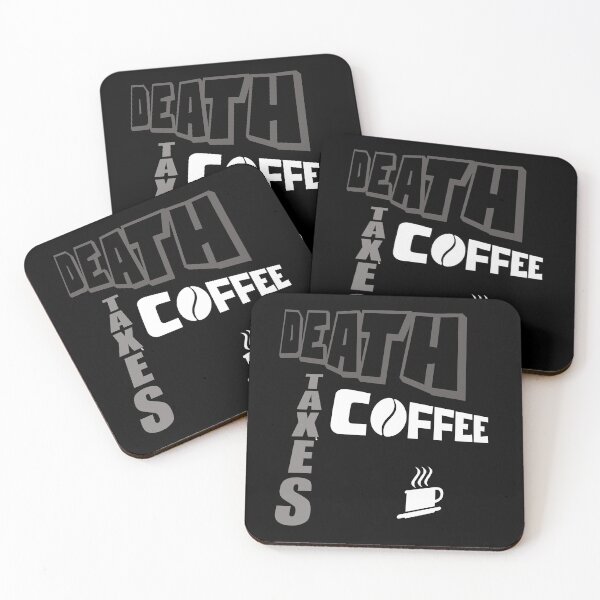 Item preview, DEATH TAXES COFFEE designed and sold by DMcK Designs.