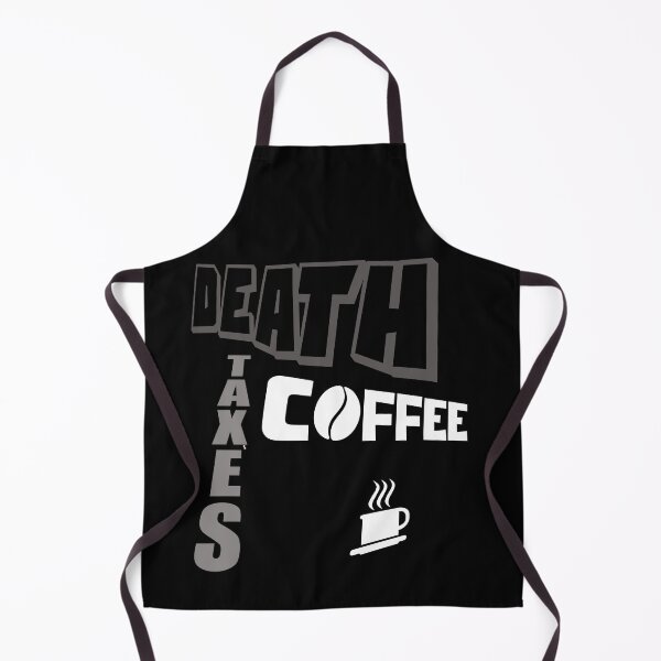 Aperçu de l'œuvre DEATH TAXES COFFEE créée et vendue par DMcK Designs.