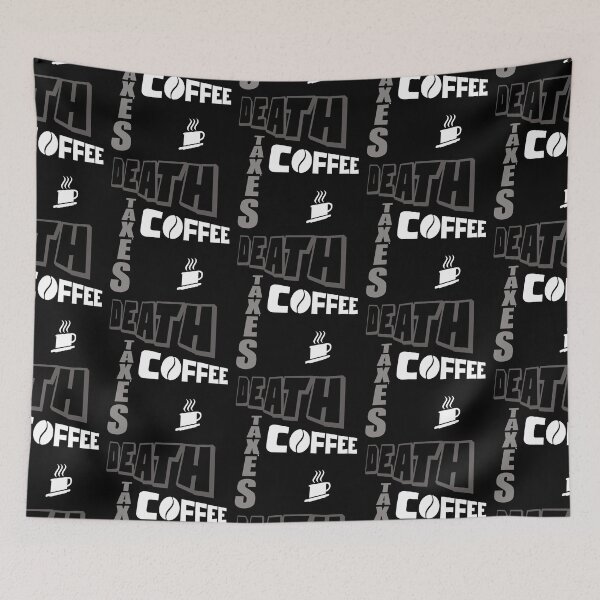 Item preview, DEATH TAXES COFFEE designed and sold by DMcK Designs.