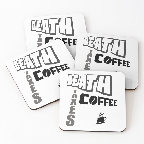Item preview, DEATH TAXES COFFEE designed and sold by DMcK Designs.