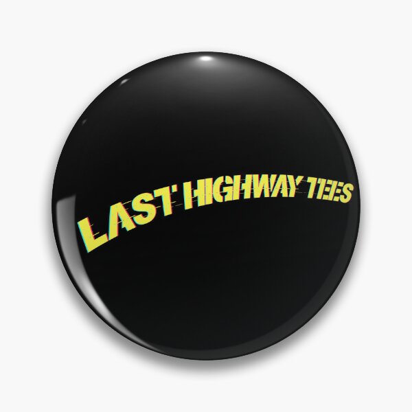 Item preview, Official LAST HIGHWAY TEES Text designed and sold by LastHighwayTees.