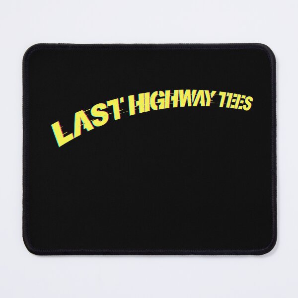 Item preview, Official LAST HIGHWAY TEES Text designed and sold by LastHighwayTees.