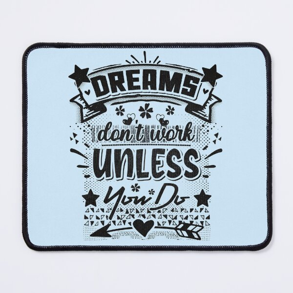 Item preview, Dreams don't work unless you do - funny saying designed and sold by VichallanStudio.