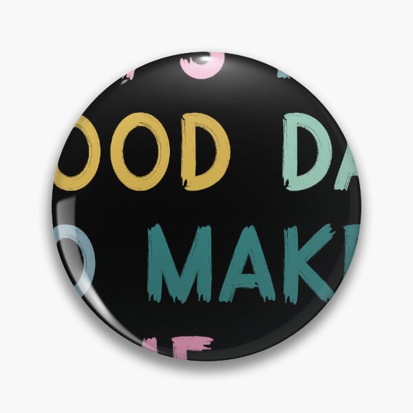 Item preview, it's a good day to make some art designed and sold by medadesign.