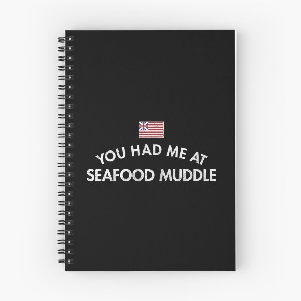Item preview, You Had Me At Seafood Muddle designed and sold by twHistory.