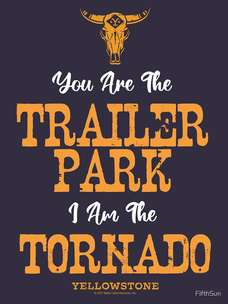 Disover YStone You're The Trailer Park I'm the Tornado Distressed Logo | Essential T-Shirt 