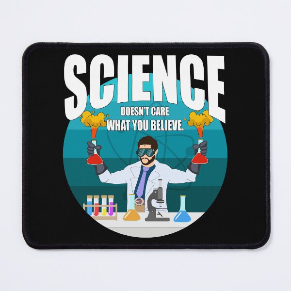 Item preview, Science doesn't care what you believe.  designed and sold by CarrieTDesigns.