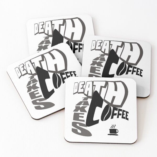 Item preview, DEATH TAXES COFFEE designed and sold by DMcK Designs.