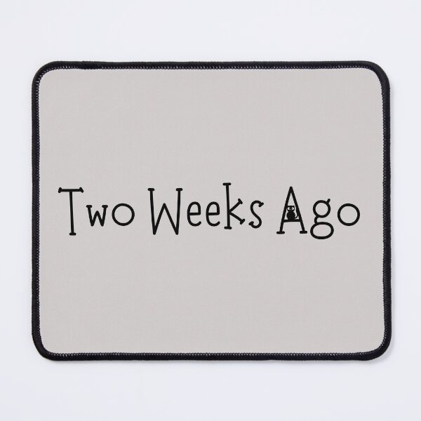 Item preview, Two Weeks Ago Decal Maisie designed and sold by katiebca2.