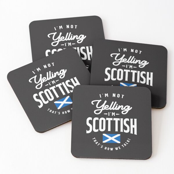Item preview, I'm not yelling I'm Scottish Funny Scottish Pride designed and sold by cidolopez.