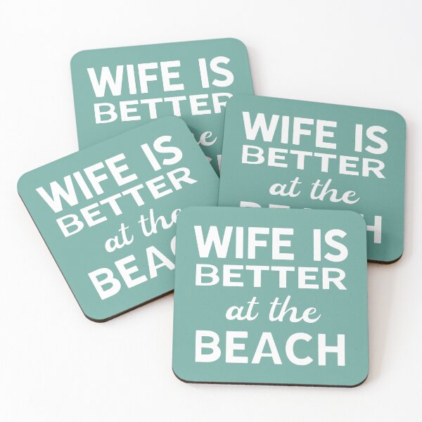 Item preview, Wife is Better at the Beach 2 designed and sold by purcellart.
