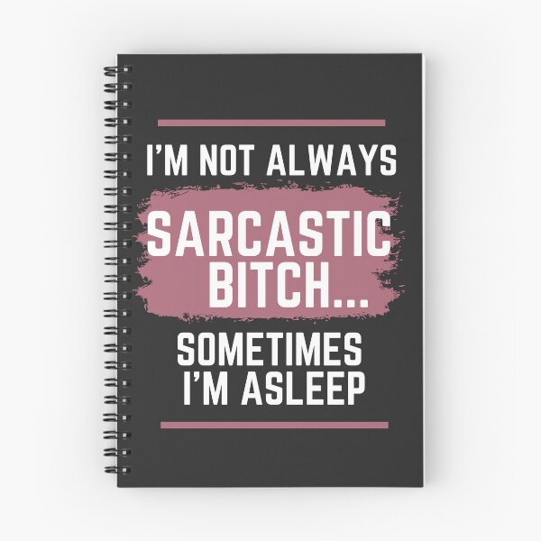Item preview, Sarcastic Comment, sarcastic bitch, quiotes, sarcastic meme, Overly Sarcastic Productions  designed and sold by GaliaTati.