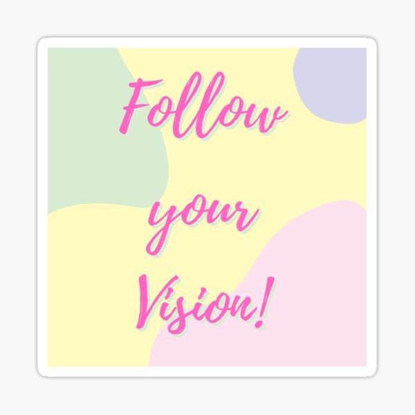 Item preview, Follow your vision designed and sold by ComfortingHope.