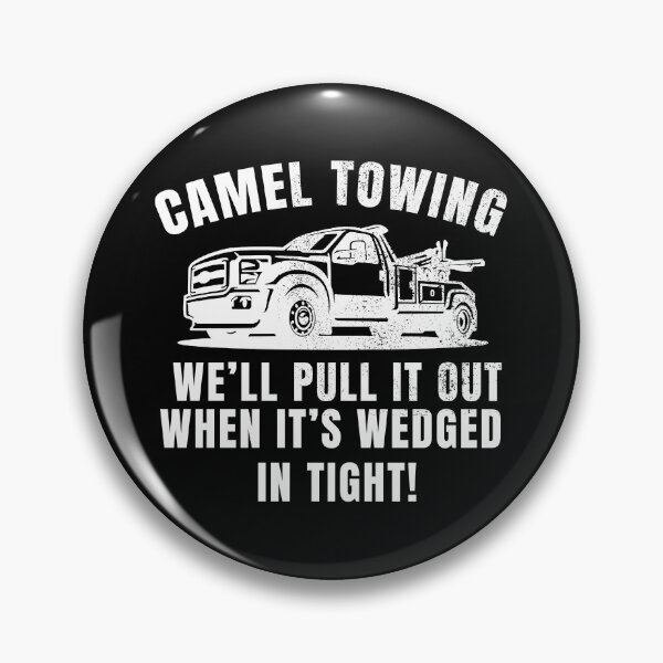 Item preview, Camel Towing - We'll pull it out, when it's wedged in tight designed and sold by POPCulturejb.