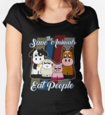 Save The Animals Eat People Funny Vegan Shirt Women's Fitted Scoop T-Shirt