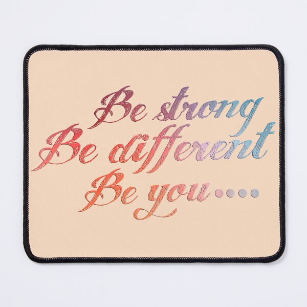 Item preview, Be strong, Be different, Be you... designed and sold by DecoraArt.