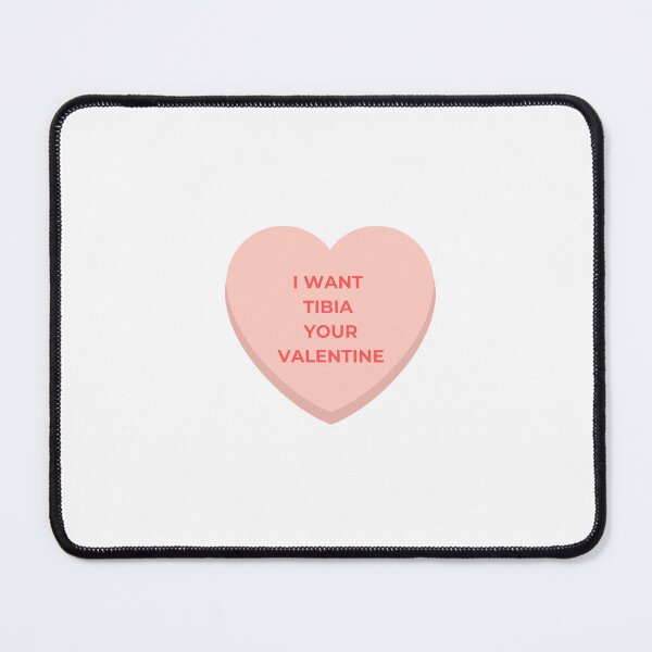 Item preview, Candy Heart Medical Pun - I want tibia your valentine designed and sold by adieylon.