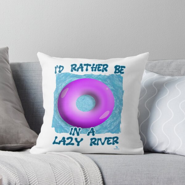 Item preview, Rather Be In Lazy River Waterpark Life designed and sold by mytshirtfort.