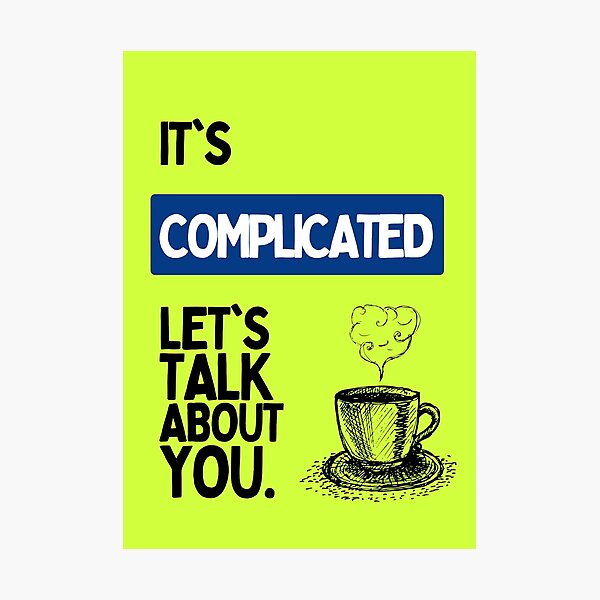 Happy Valley "It's Complicated" Print Design | Catherine Cawood Quote Photographic Print