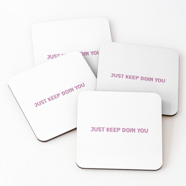 Item preview, just keep doin you (pink) designed and sold by EmeraldeaArt.