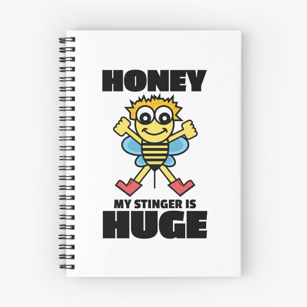 Item preview, Honey My Stinger Is Huge Funny Bee Illustration Bee Keeper Meme BDE Joke designed and sold by doseofwin.