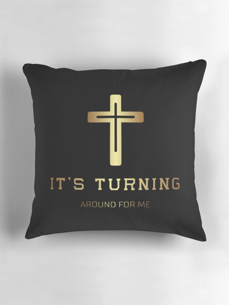 Turning around for me Song Pillow