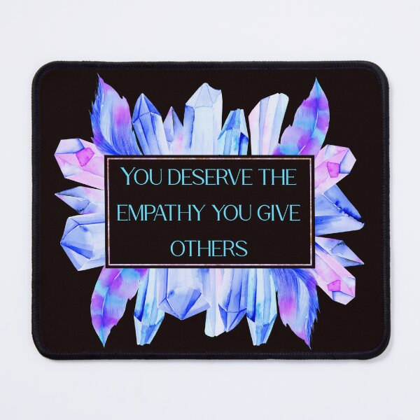 Item preview, You deserve the empathy you give others / kindness / self love / therapy / empathy / anxiety / depression / bpd  designed and sold by ae-samantha.