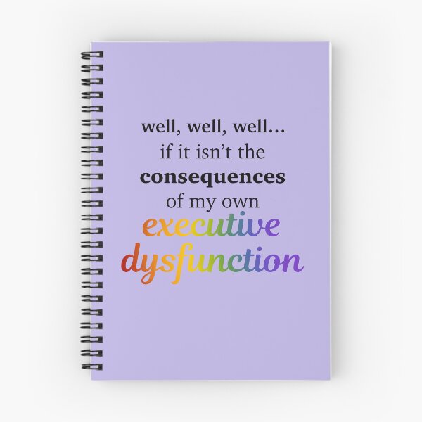 Item preview, Executive dysfunction designed and sold by ColoredByClaire.