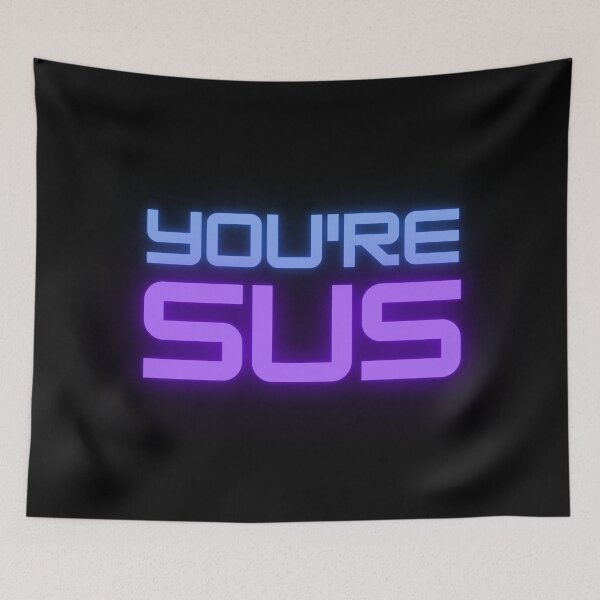 Item preview, You Are Sus Neon Edition designed and sold by dogslovewindows.