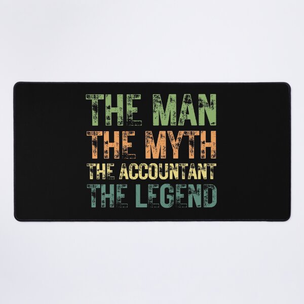 Item preview, The Man The Myth The Accountant  the Legend designed and sold by Crafty-Mornings.