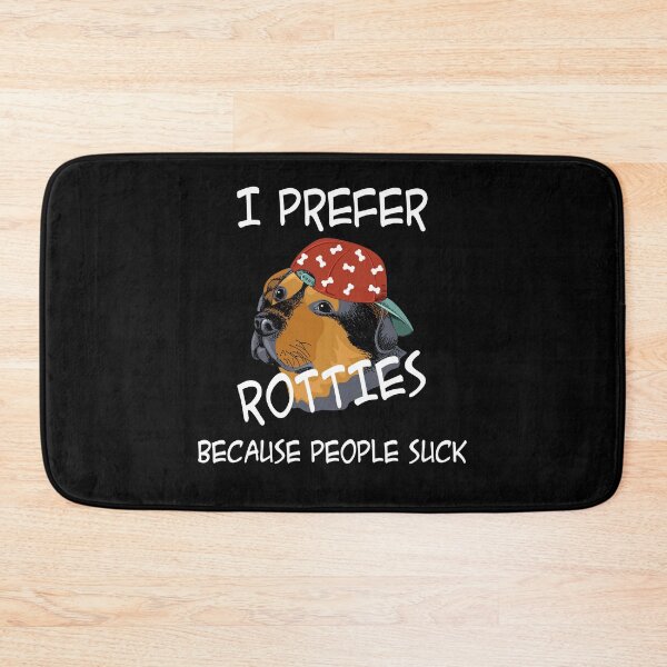 Item preview, I Prefer Rotties Because People Suck Rottweiler Paws Puppy designed and sold by Ngan-Jasmine.