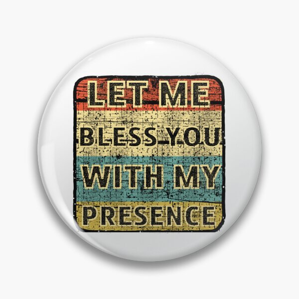 Item preview, Let Me Bless You With My Presence  designed and sold by GarnersDesigns.